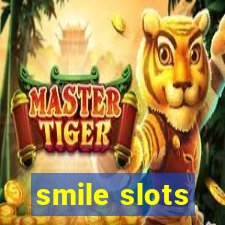 smile slots